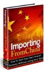 IMPORTING FROM CHINA